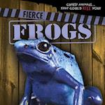 Fierce Frogs
