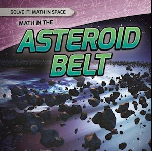 Math in the Asteroid Belt