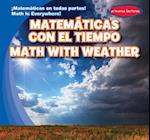 Matematicas Con El Tiempo / Math with Weather