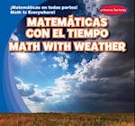 Matematicas con el tiempo / Math with Weather