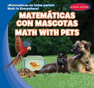 Matematicas Con Mascotas / Math with Pets