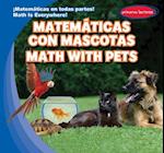 Matematicas Con Mascotas / Math with Pets