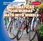 Matematicas con ruedas / Math with Wheels