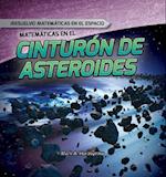 Matemáticas en el cinturón de asteroides (Math in the Asteroid Belt)