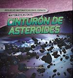 Matematicas En El Cinturon de Asteroides (Math in the Asteroid Belt)
