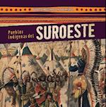 Pueblos indígenas del Suroeste (Native Peoples of the Southwest)