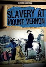 Slavery at Mount Vernon