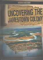 Uncovering the Jamestown Colony