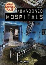 Abandoned Hospitals