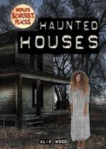 Haunted Houses