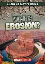 What Is Erosion?