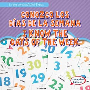 Conozco los dias de la semana / I Know the Days of the Week