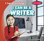 I Can Be a Writer