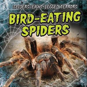 Bird-Eating Spiders