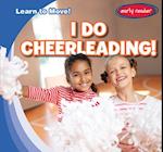 I Do Cheerleading!