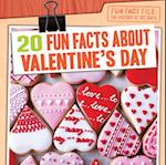 20 Fun Facts about Valentine's Day