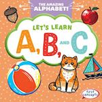 Let's Learn A, B, and C