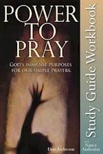 Power to Pray Study Guide