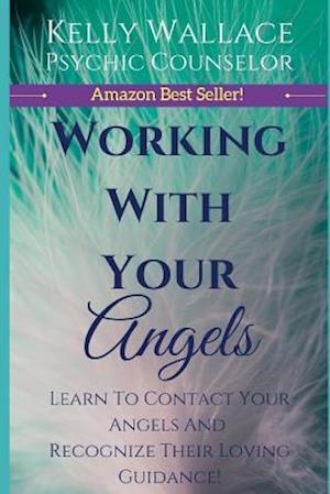 Working with Your Angels