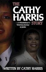 The Cathy Harris Story