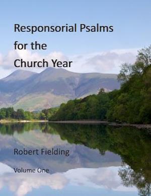 Responsorial Psalms for the Church Year