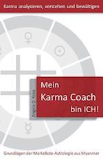 Mein Karma Coach Bin Ich!