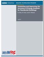 Assessing and Improving the Accuracy of Energy Analysis for Residential Buildings