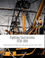 Fighting Instructions - 1530-1816