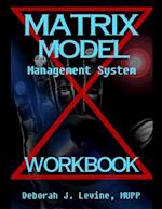 Matrix Model Management System Workbook