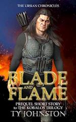 Blade and Flame: Prequel to the Kobalos Trilogy 