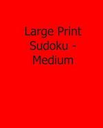 Large Print Sudoku - Medium