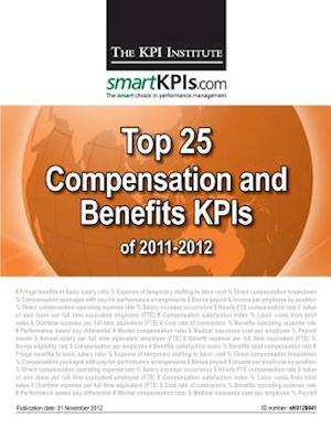 Top 25 Compensation and Benefits Kpis of 2011-2012