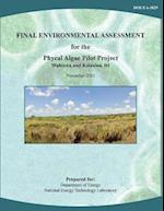 Final Environmental Assessment for the Phycal Algae Pilot Project, Wahiawa and Kalaeloa, Hi (Doe/EA-1829)