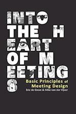 Into the Heart of Meetings