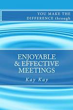 Enjoyable & Effective Meetings