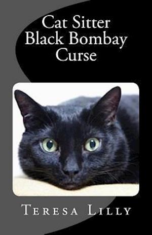 Cat Sitter Black Bombay Curse