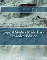 Topical Studies Made Easy Expanded Edition