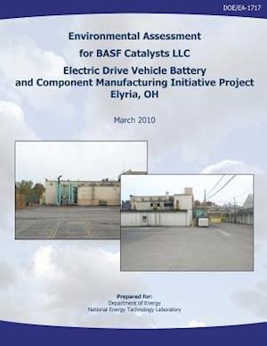 Environmental Assessment for Basf Catalysts, LLC Electric Drive Vehicle Battery and Component Manufacturing Initiative Project, Elyria, Oh (Doe/EA-171