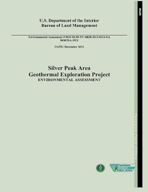 Silver Peak Area Geothermal Exploration Project Environmental Assessment (Doe/EA-1921)