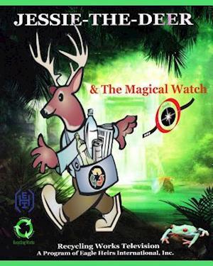 Jessie-The-Deer & the Magical Watch