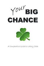 Your Big Chance