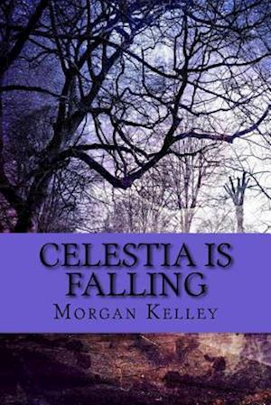 Celestia Is Falling