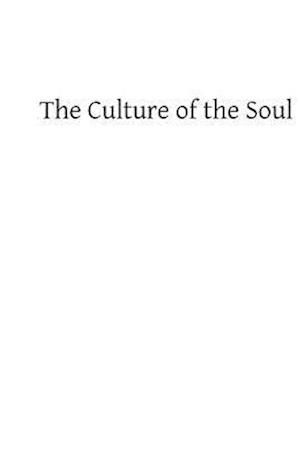 The Culture of the Soul