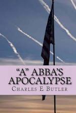 A Abba's Apocalypse