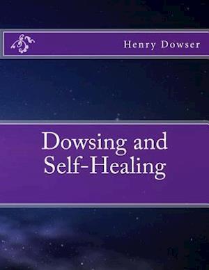 Dowsing and Self-Healing