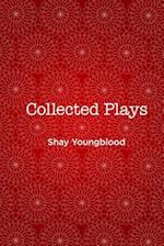 Collected Plays of Shay Youngblood