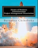 Master of Business Administration-Project Management Dissertation