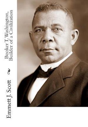 Booker T. Washington, Builder of a Civilization