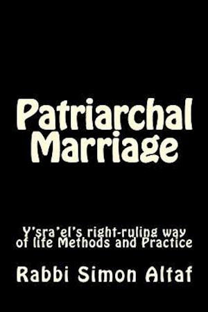 Patriarchal Marriage