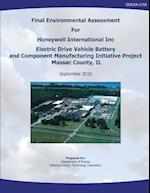 Final Environmental Assessment for Honeywell International, Inc. Electric Drive Vehicle Battery and Component Manufacturing Initiative Project, Massac